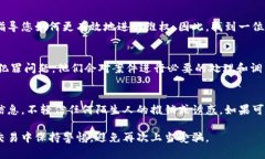 建议你在苏州遇到tp钱包被骗后，立即采取以下步