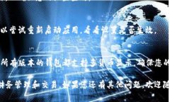 要将TP钱包中的金额显示设置为美元，通常需要调